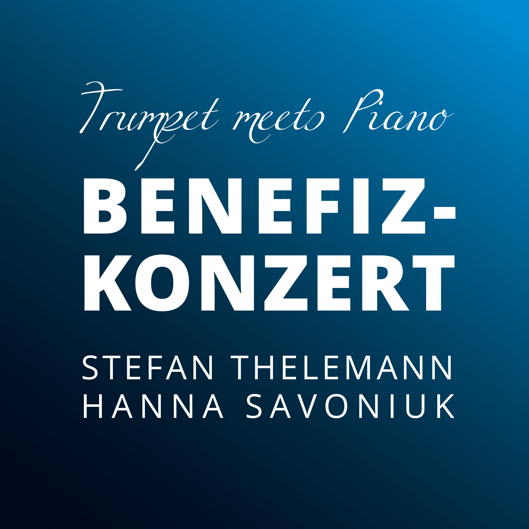 Benewfizkonzert Trumpet meets Piano – Thelemann Savoniuk